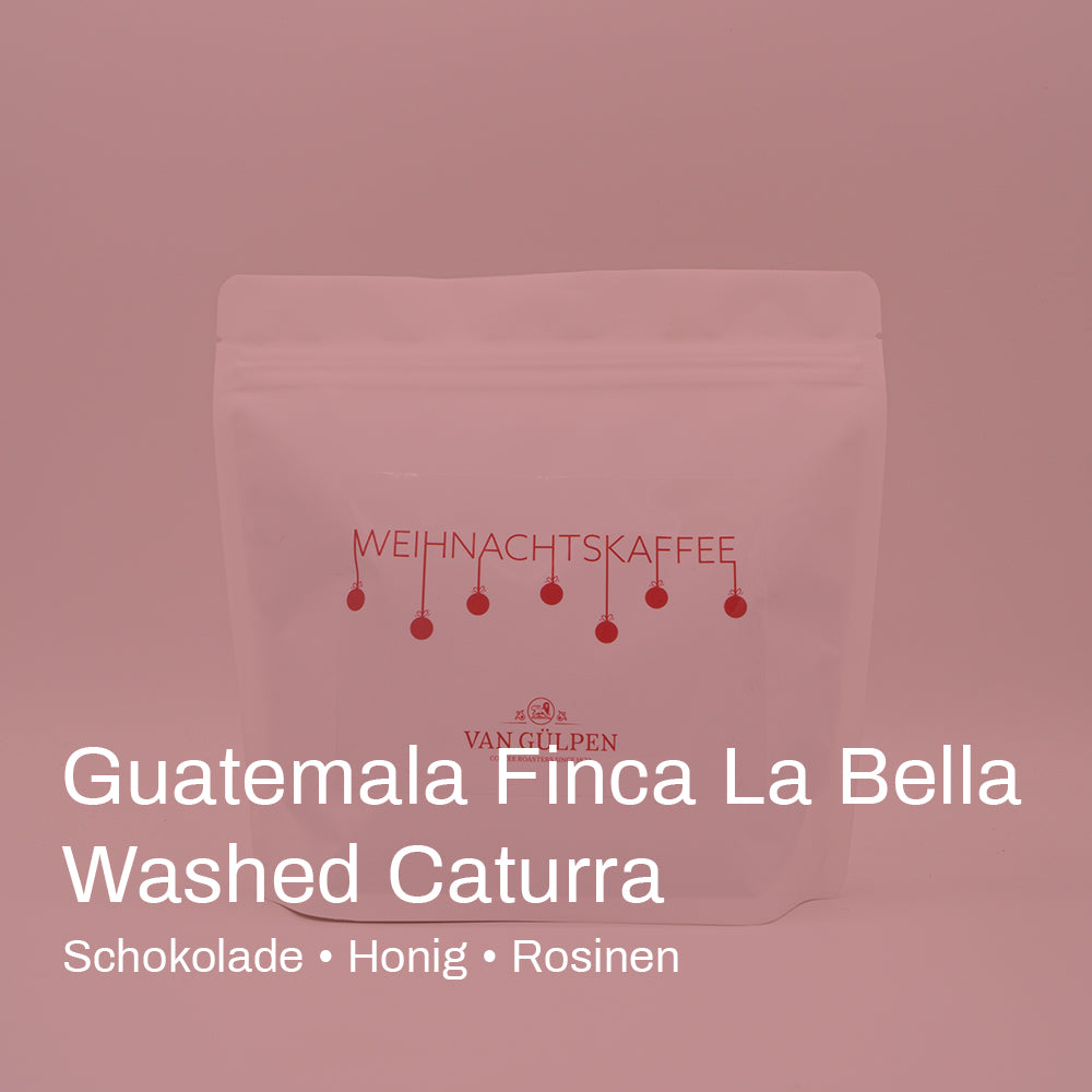 Weihnachtskaffee - Guatemala Finca La Bella